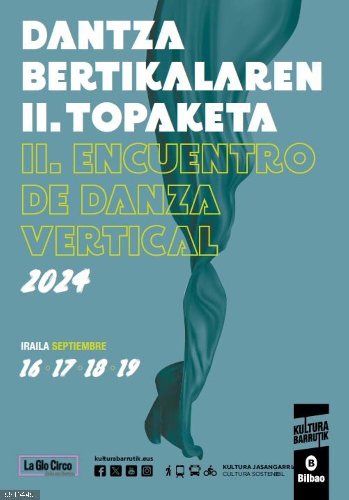 Bilbao acoge del 16 al 19 de septiembre el 'II Encuentro de danza vertical' para profesionales y semiprofesionales Cartel del II Encuentro de danza vertical.