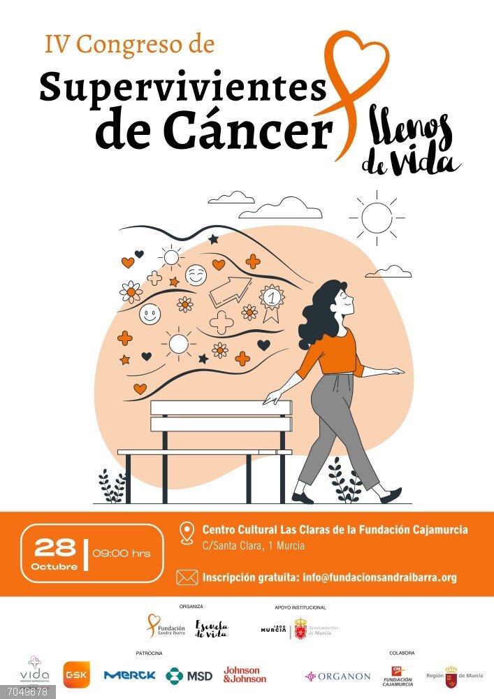 Fundación Sandra Ibarra celebrará el IV Congreso de Supervivientes de Cáncer 'Llenos de Vida' el 28 de octubre en Murcia Cartel del IV Congreso de Supervivientes de Cáncer 'Llenos de Vida' de la Fundación Sandra Ibarra