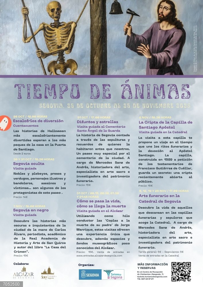 Segovia celebra 'Tiempo de Ánimas' con siete rutas sobre la el lado misterioso de la ciudad, la Catedral y el Alcázar Cartel de Tiempo de Ánimas'.