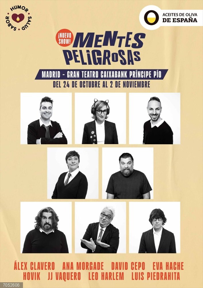 El espectáculo de humor 'Mentes Peligrosas' estrena su nuevo show en el Gran Teatro CaixaBank Príncipe Pío (Madrid) Las funciones comenzarán el viernes 24 y el sábado 25 de octubre con las actuaciones de Ana Morgade, Leo Harlem, Eva Hache y David Cepo. El domingo 26 de octubre el espectáculo contará con Eva Hache, David Cepo, Álex Clavero y Leo Harlem.