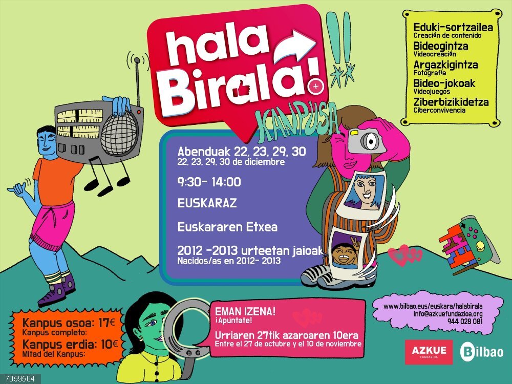 Bilbao ofrece 1.560 plazas de los programas infantiles de ocio educativo y deportivo de Navidad Campamento digital  Hala Birala!.