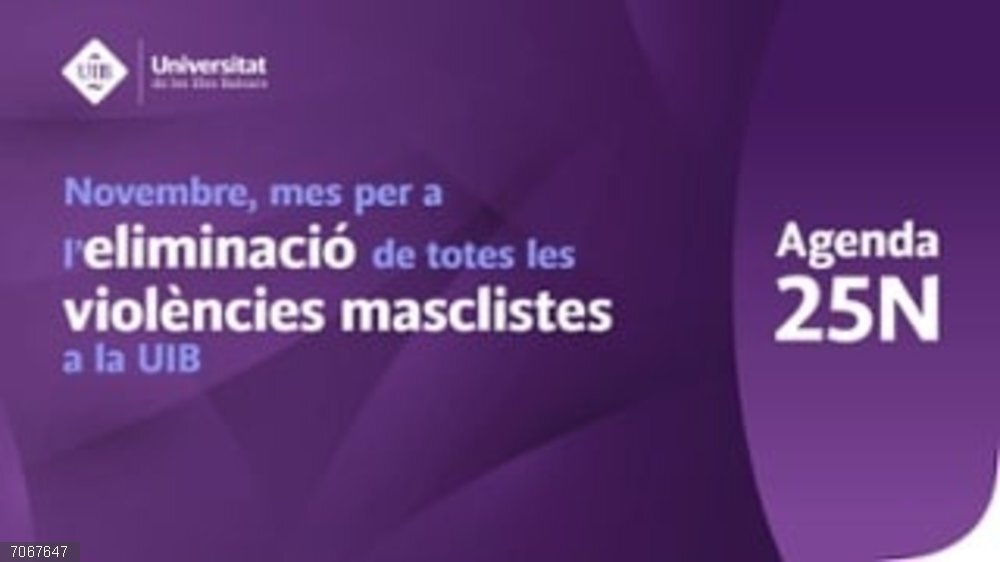 La UIB organiza conferencias, talleres y seminarios con motivo del 25N La UIB organiza conferencias, talleres y seminarios con motivo del 25N