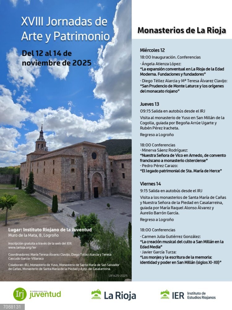 Las XVIII Jornadas de Arte y Patrimonio Regional profundizan en el legado monástico riojano Las XVIII Jornadas de Arte y Patrimonio Regional profundizan en el legado monástico riojano