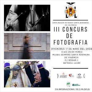 El Museo de la Semana Santa Marinera acoge la exposición del III Concurso de fotografía digital